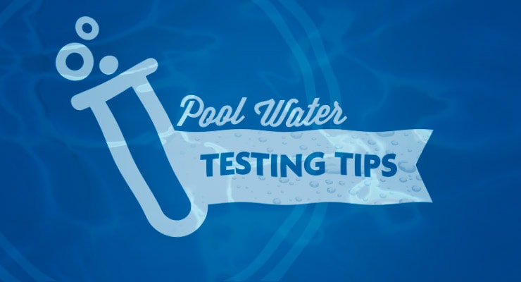 pool water testing tips