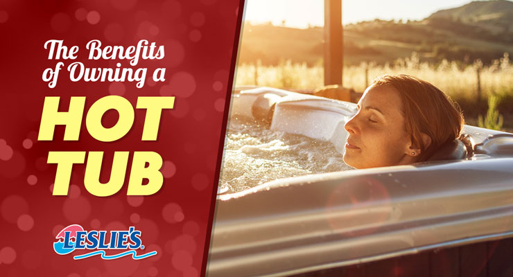The Benefits of Owning a Hot Tub
