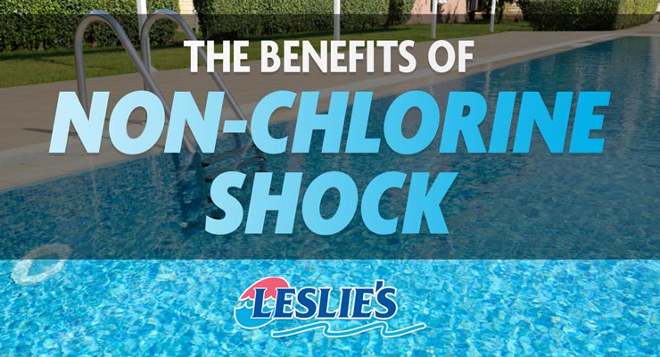 The Benefits of Non-Chlorine Shock