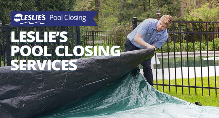 Leslie's Pool Closing Services