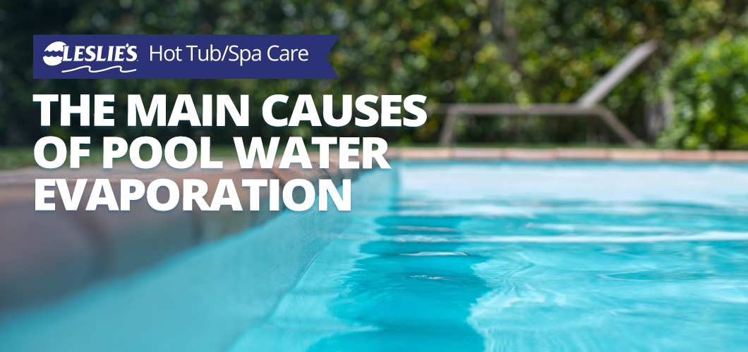 The Main Causes of Pool Water Evaporationthumbnail image.
