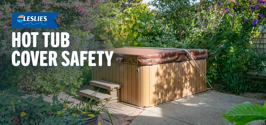 Spa and Hot Tub Cover Safetythumbnail image.