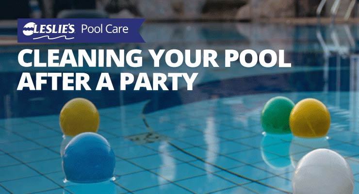 Cleaning Your Pool After a Partythumbnail image.