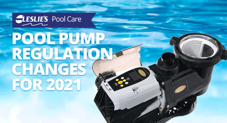 2021 Pool Pump Regulations