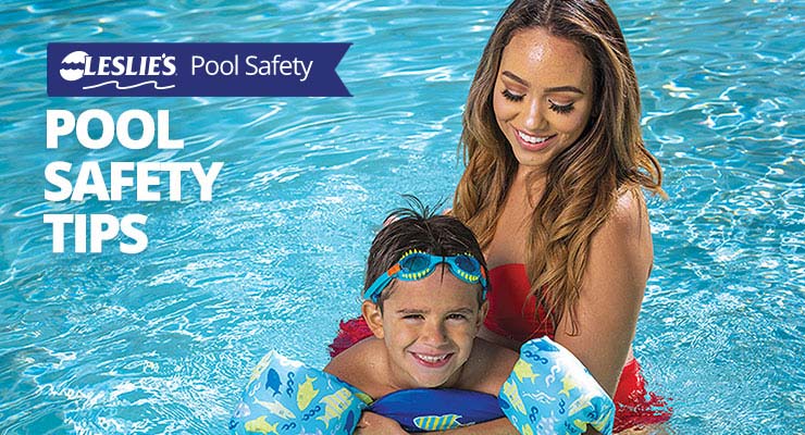 Leslie's Pool Safety Tips