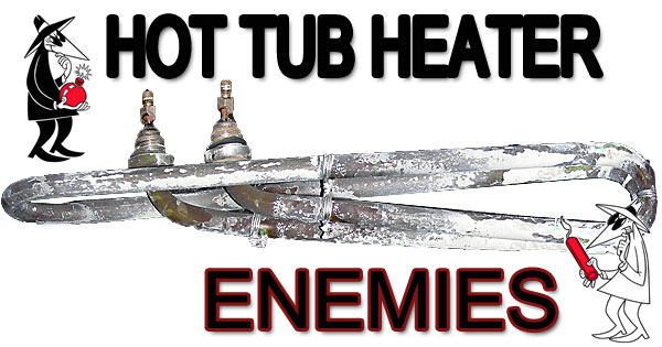 hot-tub-heater-enemies