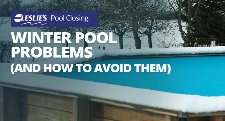 Winter Pool Problems and How To Avoid Them