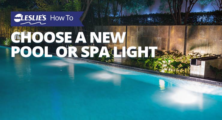 How to Choose a New Pool or Spa Lightthumbnail image.