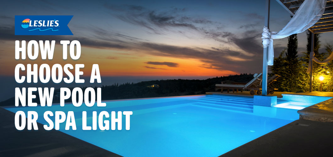 How to Choose a New Pool or Spa Lightthumbnail image.