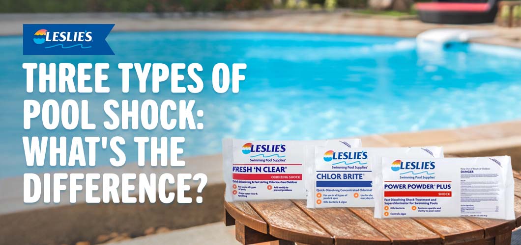 Three Types of Pool Shock: What's the Difference?thumbnail image.
