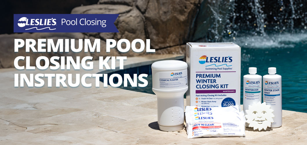 Leslie's Premium Pool Closing Kit Instructionsthumbnail image.