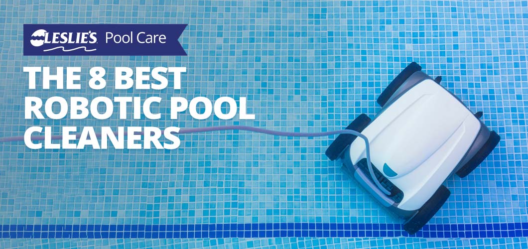 The 14 Best Pool Cleaners of 2024, According to Testing