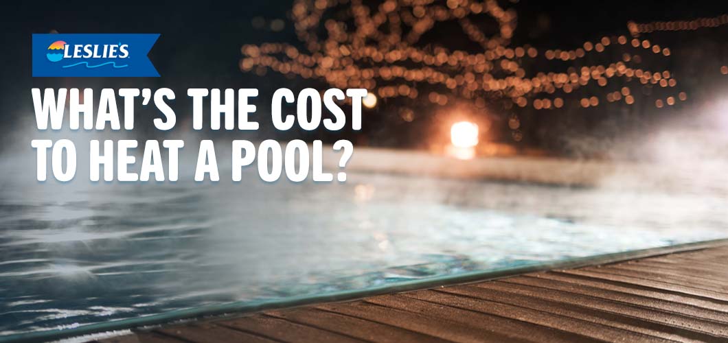 What&rsquo;s the Cost to Heat a Pool?thumbnail image.