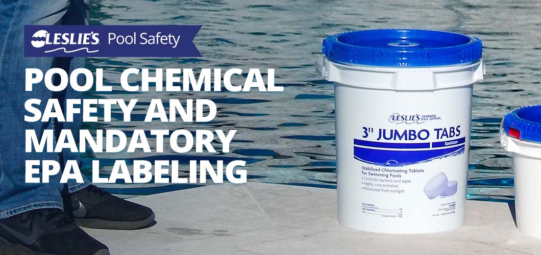 Pool Chemical Safety and Mandatory EPA Labeling