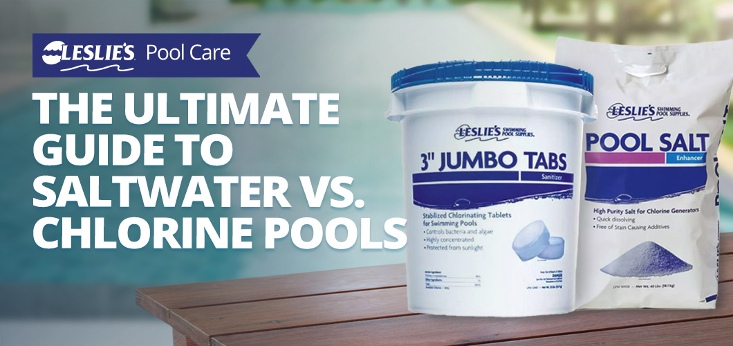 The Ultimate Guide to Saltwater vs. Chlorine Poolsthumbnail image.