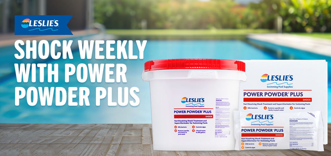 Shock Weekly with Leslie's Power Powder Plus Pool Shockthumbnail image.